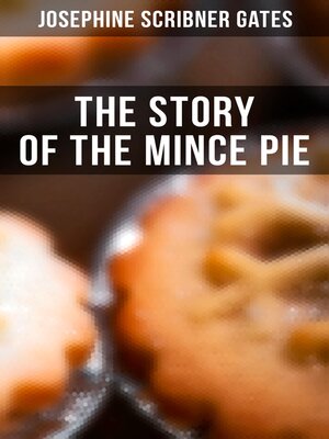 cover image of The Story of the Mince Pie